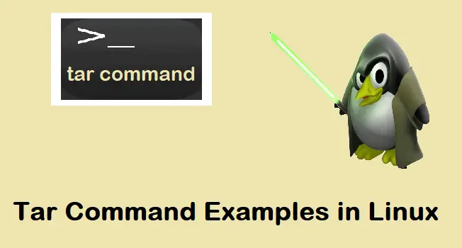 Tar Command In Linux With Practical Examples