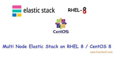 Elastic-Stack-Cluster-RHEL8-CentOS8