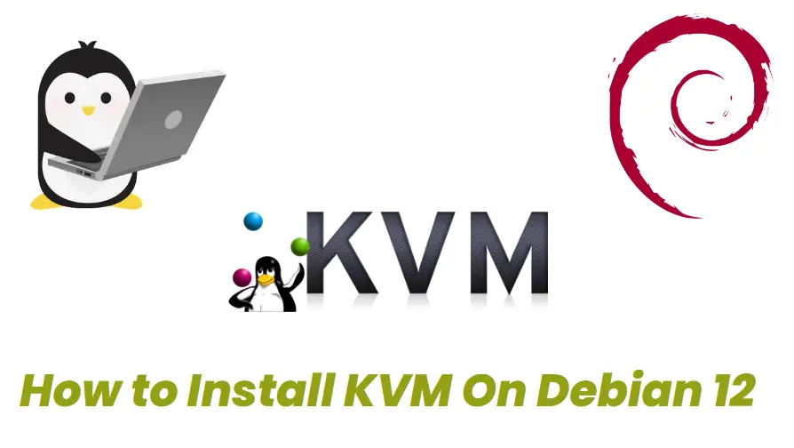 Installing KVM on Debian 12