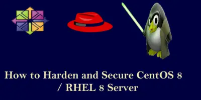 Harden-Secure-CentOS8-RHEL8-Server