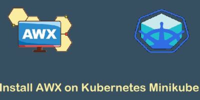 Install-AWX-Kubernetes-Minikube