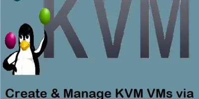 Create-Manage-KVM-VMs-Command-Line