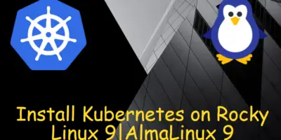 Install-Kubernetes-on-RockyLinux9-AlmaLinux9