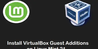 Install-VirtualBox-Guest-Additions-on-LinuxMint21