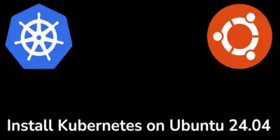 Install-Kubernetes-Ubuntu-24-04-Steps