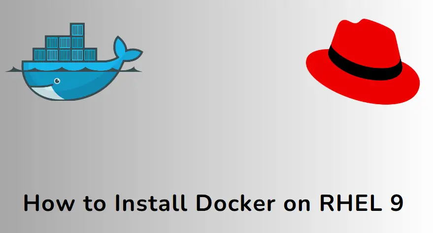 How to Install Docker on RHEL 9